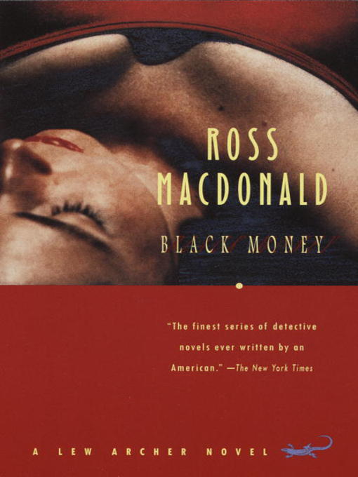 Title details for Black Money by Ross Macdonald - Wait list